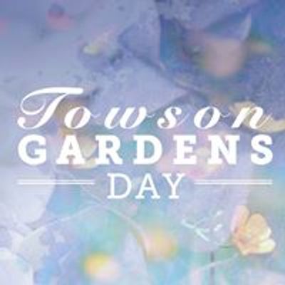 Towson Gardens Day