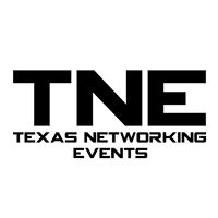 TNE: Texas Networking Events