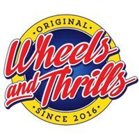 Wheels and Thrills