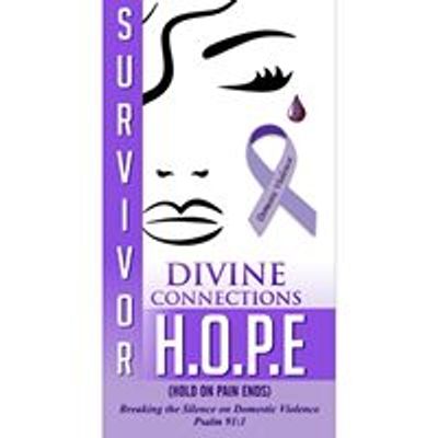 Divine Connections, HOPE Speaking out against Domestic Violence