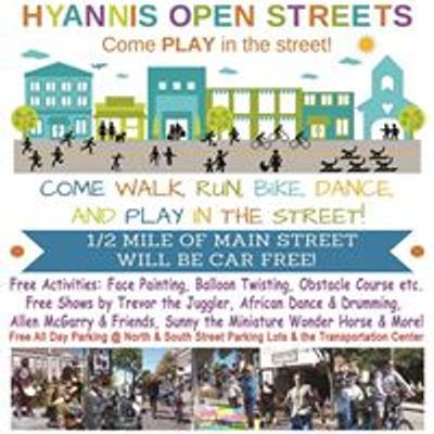 Hyannis Open Streets