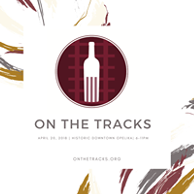 On The Tracks - A Wine and Cheese Event