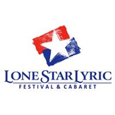 Lone Star Lyric Theater Festival