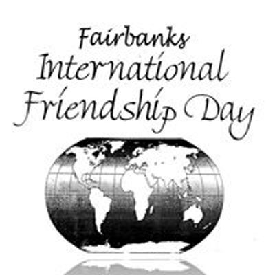 Fairbanks International Friendship Day