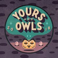 Yours & Owls Festival