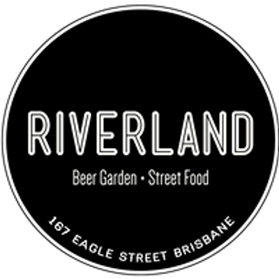Riverland Brisbane