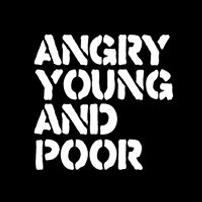 AngryYoungandPoor.com