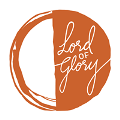 Lord of Glory