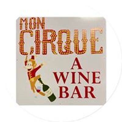 Mon Cirque Wine Bar