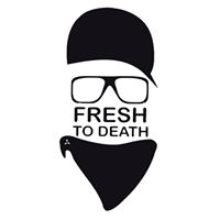 Fresh To Death