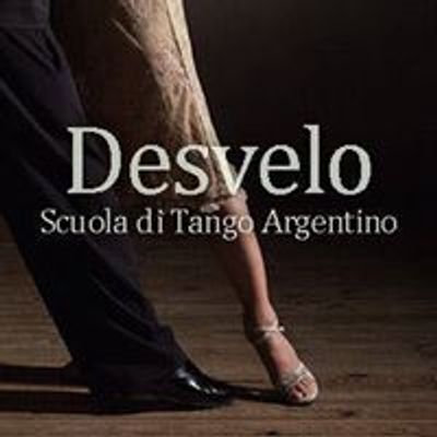 Desvelo - Scuola di Tango Argentino - Roma Nuovo Salario