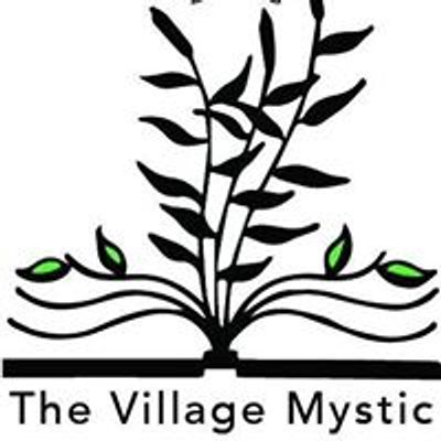 The Village Mystic