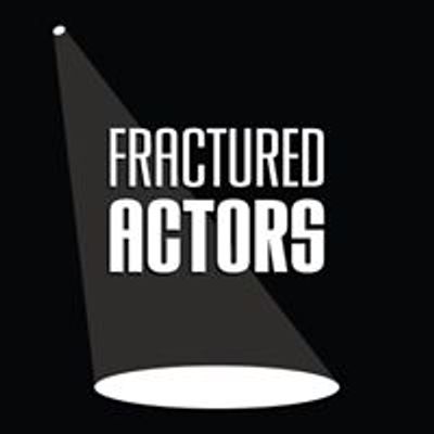 Fractured Actors Theater Company