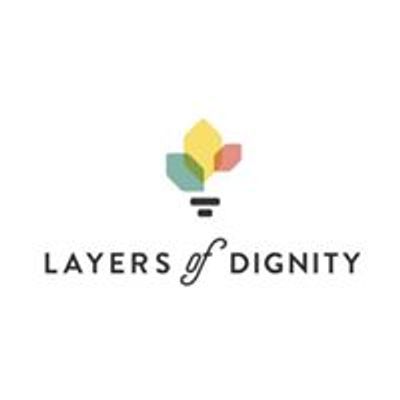 Layers of Dignity