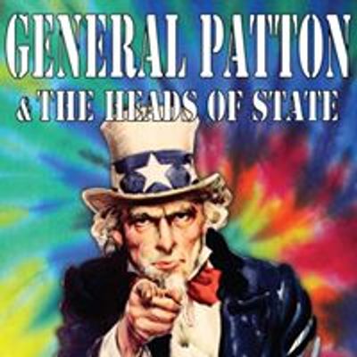 General Patton & The Heads of State