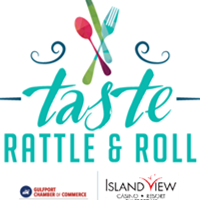 Taste, Rattle & Roll presented by Gulfport Chamber of Commerce