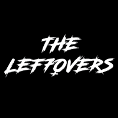 The Lef7overs