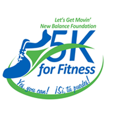 Let's Get Movin' New Balance Foundation 5K for Fitness