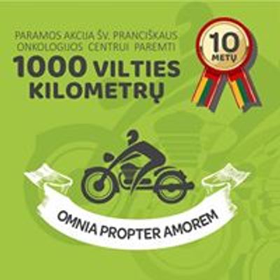 1000 Vilties kilometr\u0173 \/ 1000 km of Hope