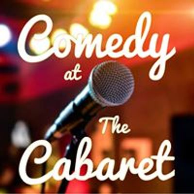 Comedy at The Cabaret