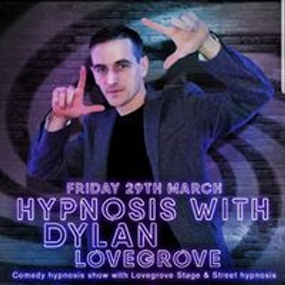 Lovegrove Stage and Street Hypnosis