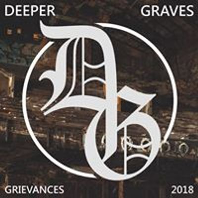 Deeper Graves