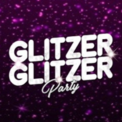 GLITZER GLITZER Party