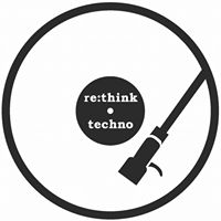 Rethink Techno