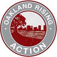 Oakland Rising Action