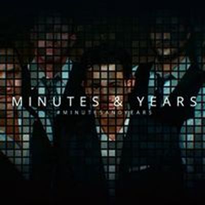 Minutes and Years