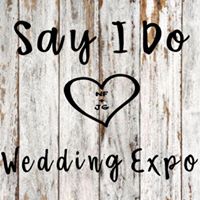 Say I Do- Wedding Expo