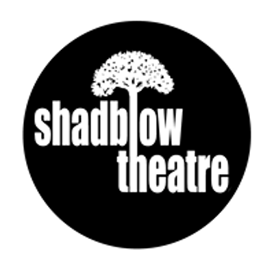 Shadblow Theatre