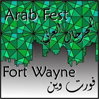 Arab Fest  - Fort Wayne