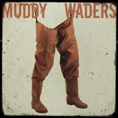 The Muddy Waders
