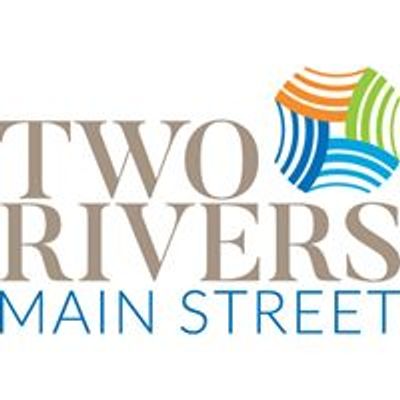 Two Rivers Main Street