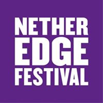 Nether Edge Festival