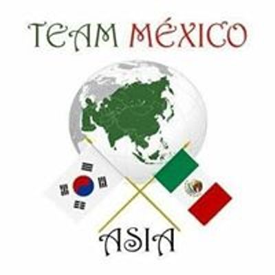 Team Mexico Asia