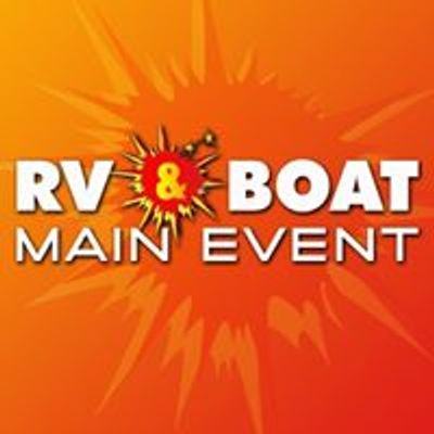 RV and Boat Main Event