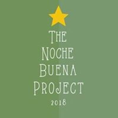 The Noche Buena Project