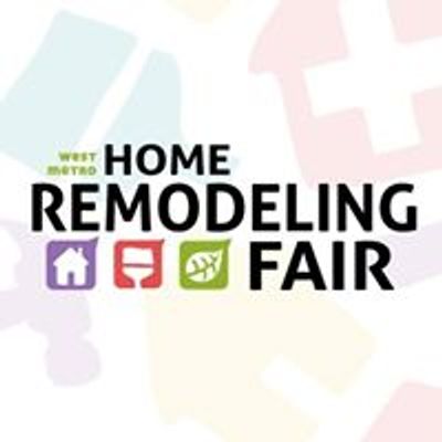 West Metro Home Remodeling Fair