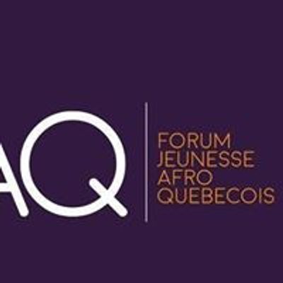 Forum Jeunesse Afro-Qu\u00e9b\u00e9cois