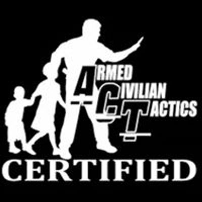 ACT - Armed Civilian Tactics & Training