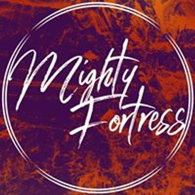 Mighty Fortress Christian Fellowship