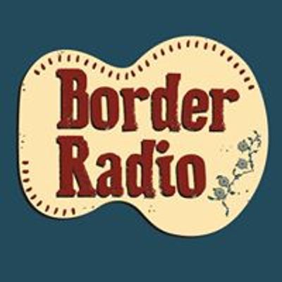 Border Radio