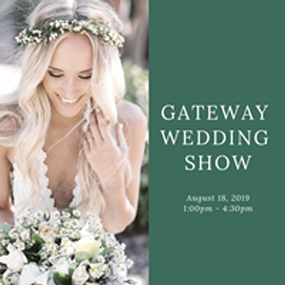 Gateway Wedding Show