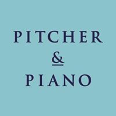 Pitcher & Piano York