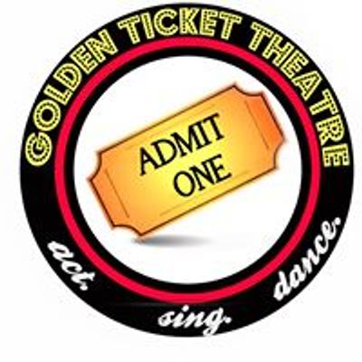Golden Ticket Theatre