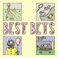 BEST BETS