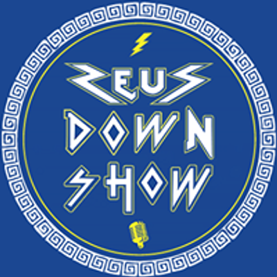 Zeus Down Show