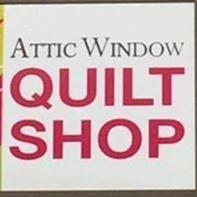 Attic Window Quilt Shop